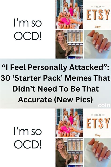 “I Feel Personally Attacked”: 30 ‘Starter Pack  